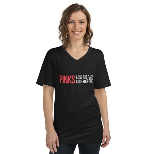 PINKS Lose the Race Black Women's V-Neck Tee