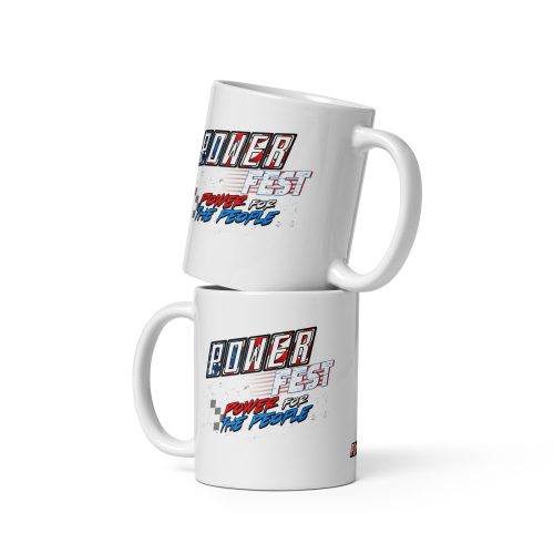 POWERfest Power for the People White Glossy Mug
