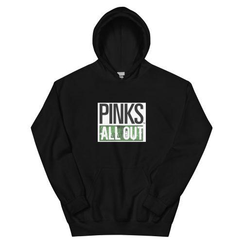 PINKS ALL OUT Unisex Hoodie