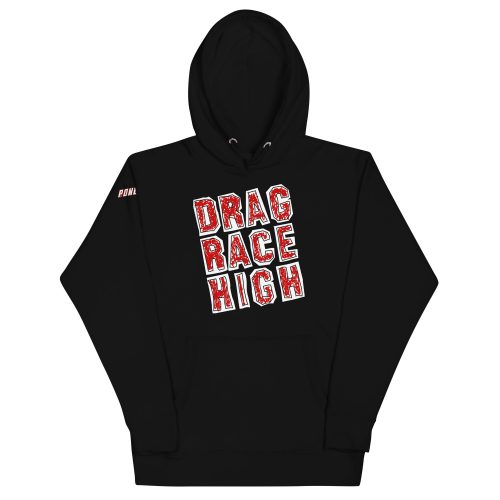 Drag Race High Unisex Hoodie