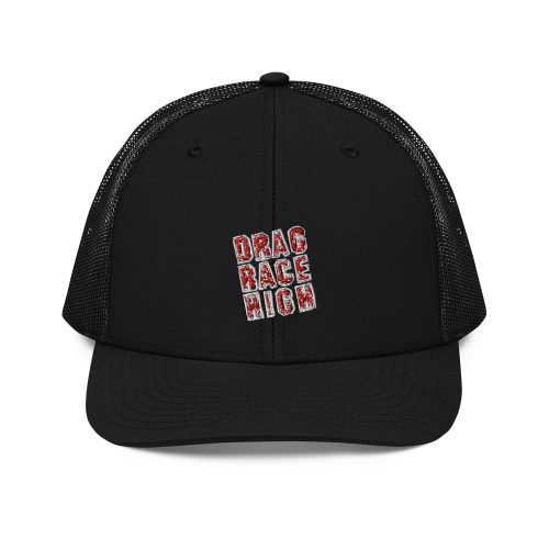 Drag Race High Trucker Cap