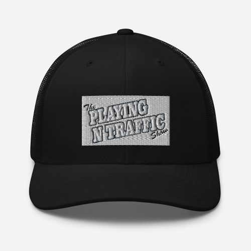 Playing N Traffic Trucker Cap