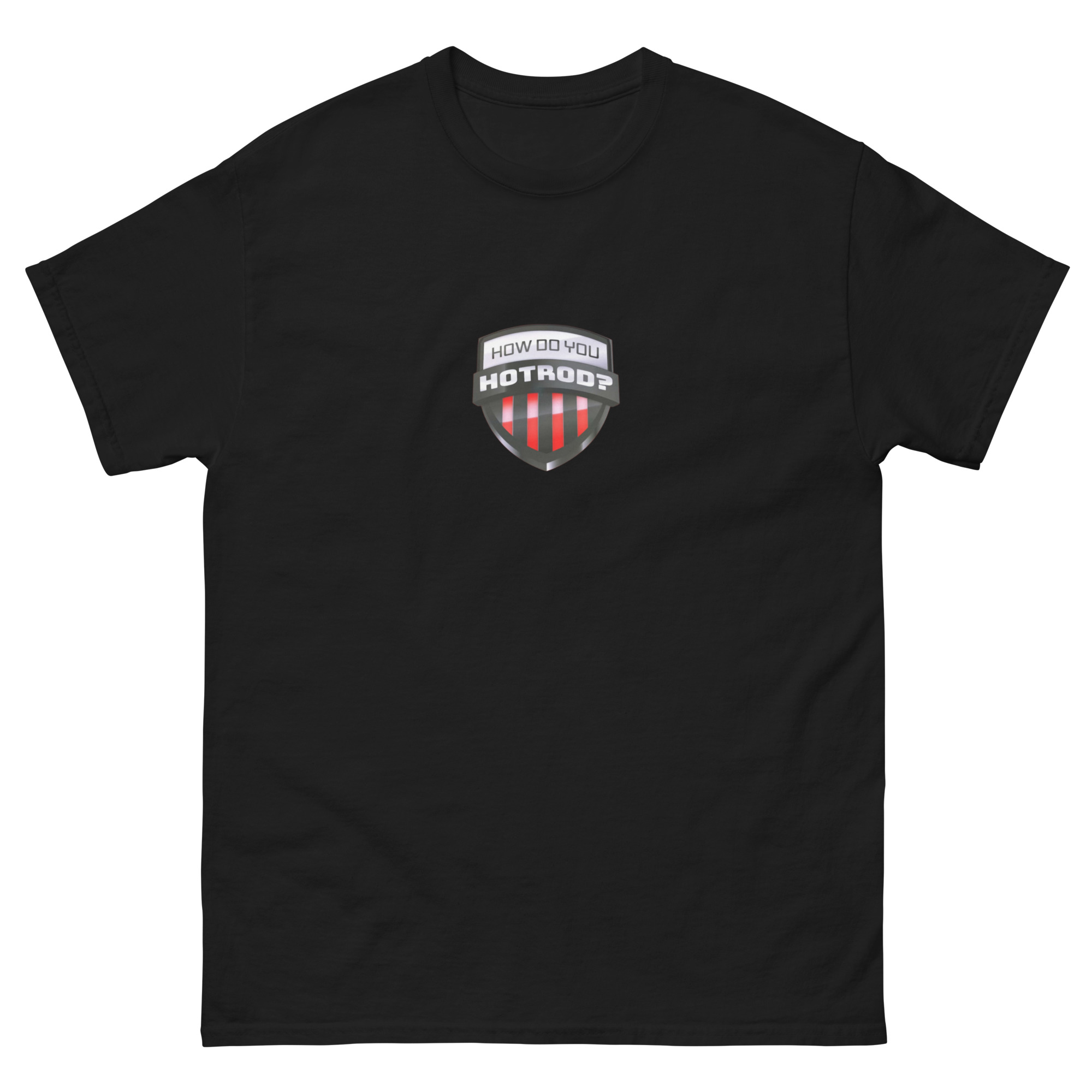 How Do You Hot Rod Unisex classic tee